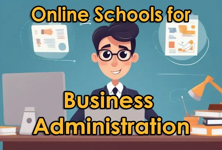 Online Schools for Business Administration